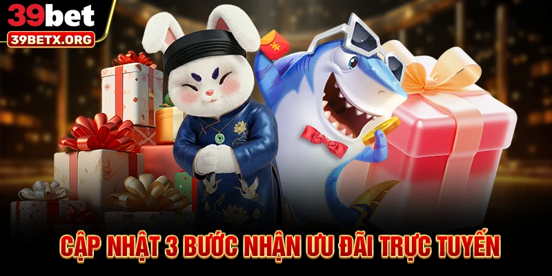 cap-nhat-3-buoc-nhan-uu-dai-truc-tuyen