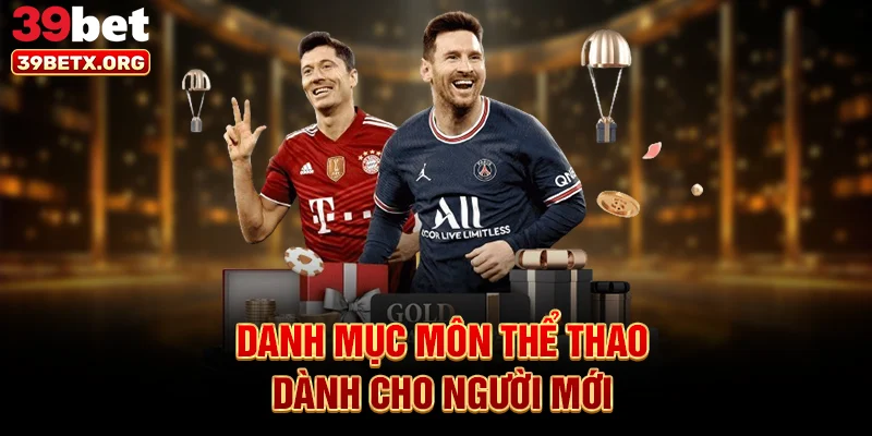danh-muc-mon-the-thao-danh-cho-nguoi-moi