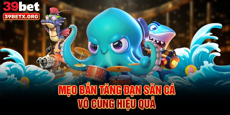 meo-ban-tang-dan-san-ca-vo-cung-hieu-qua