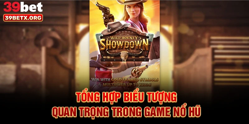 tong-hop-bieu-tuong-quan-trong-trong-game-no-hu