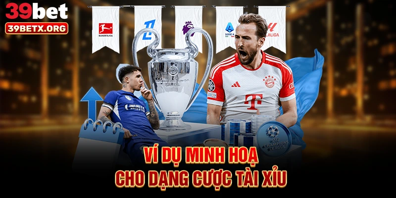 vi-du-minh-hoa-cho-dang-cuoc-tai-xiu